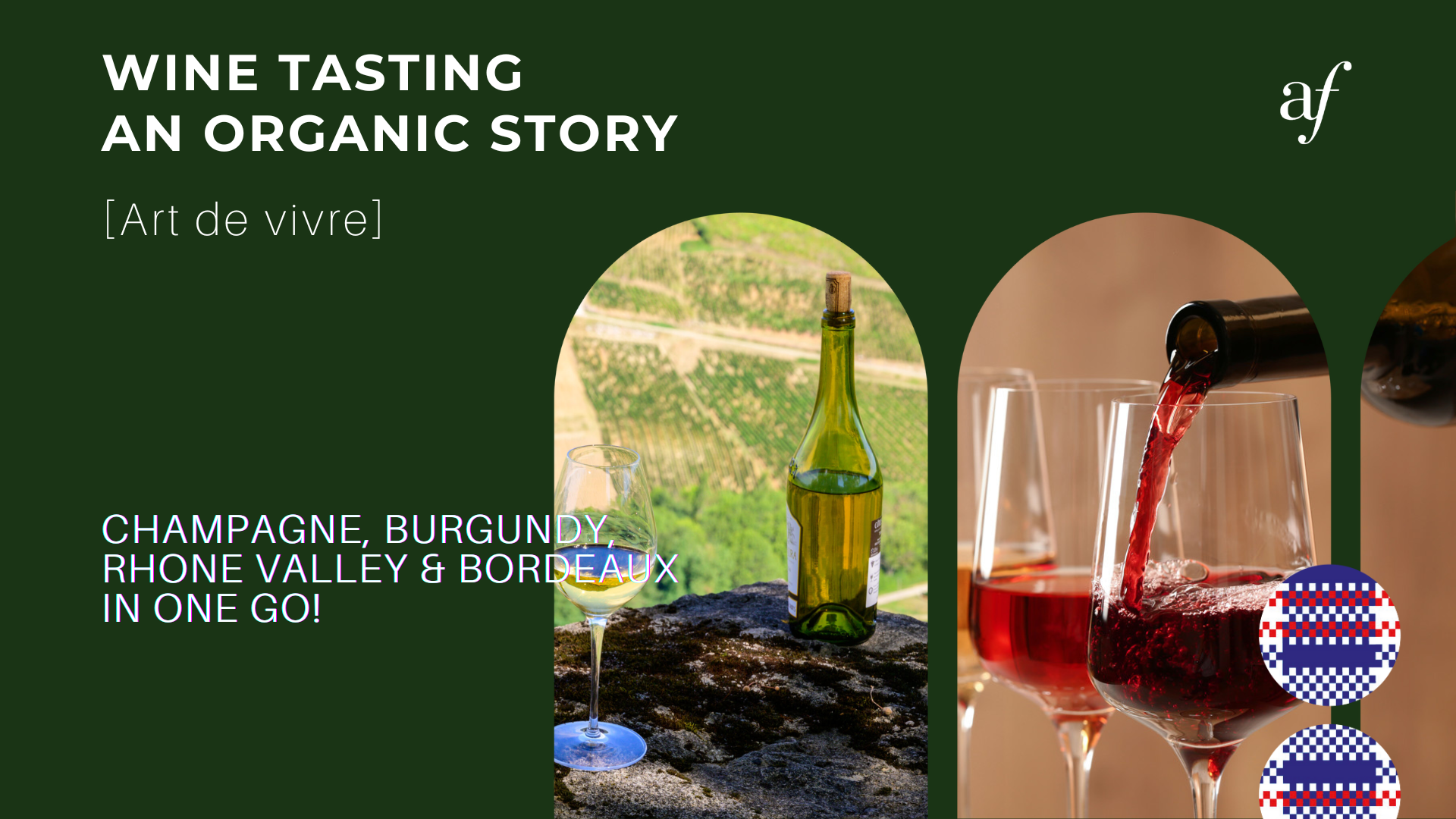 Wine Tasting: An Organic Story