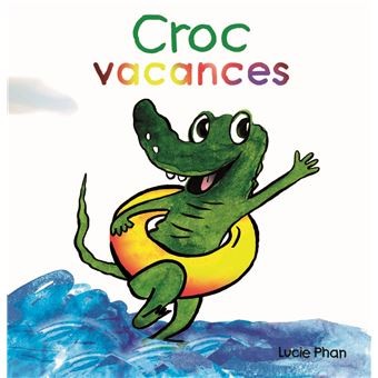Croc vacances - Click to enlarge picture.