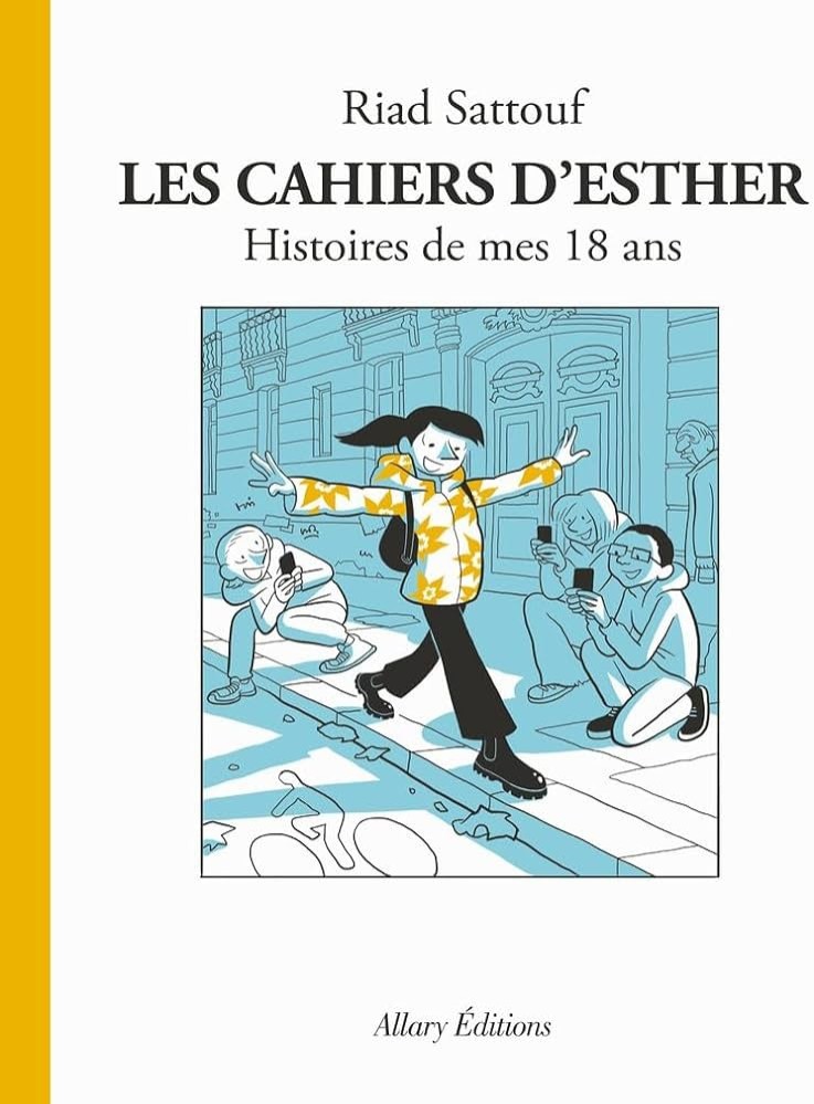 Les cahiers d'Esther : Histoires de mes 18 ans - Click to enlarge picture.