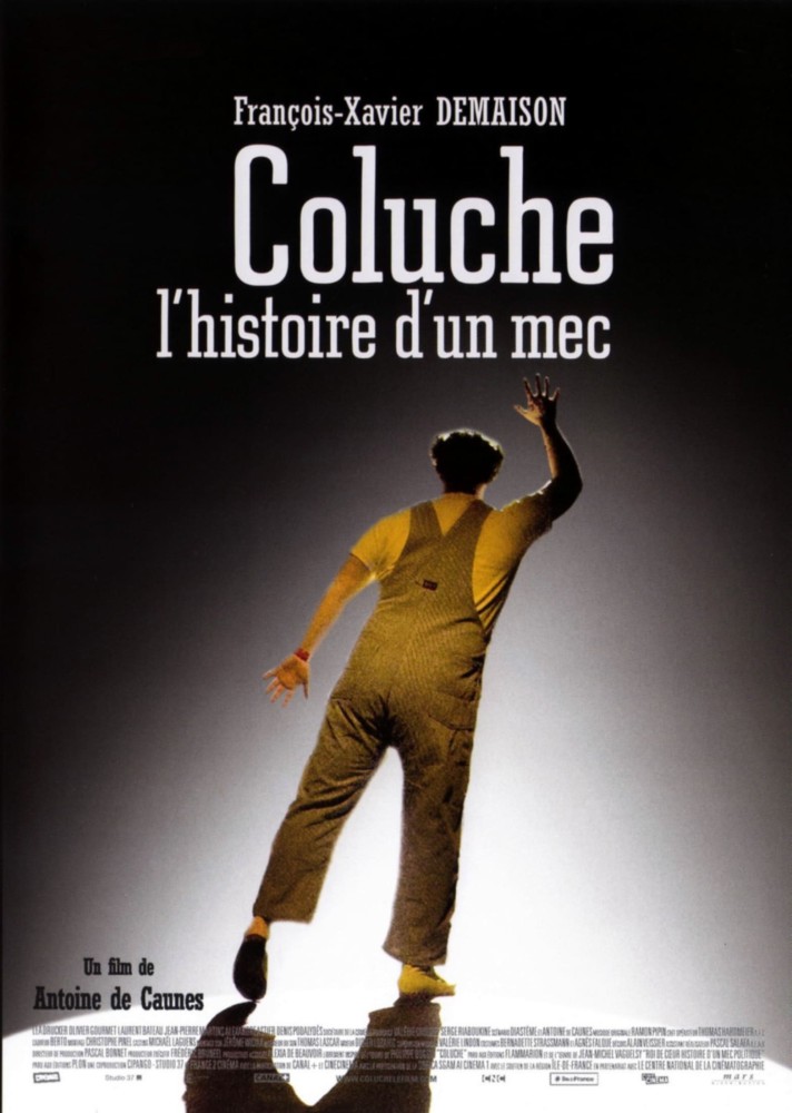 Coluche L’histoire d’un mec - Click to enlarge picture.