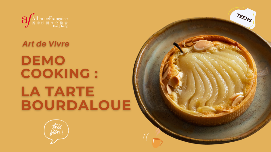 Art de vivre : la tarte Bourdaloue - Kid workshop